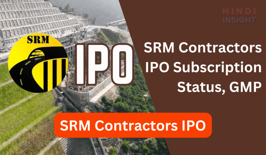 SRM Contractors IPO Subscription Status