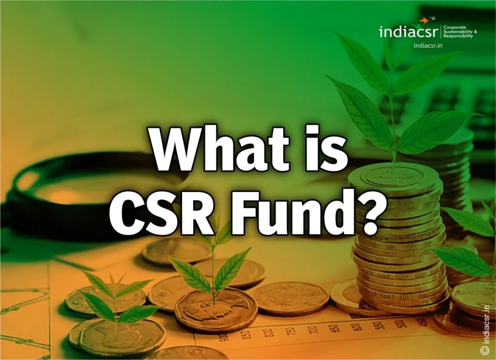 CSR Fund